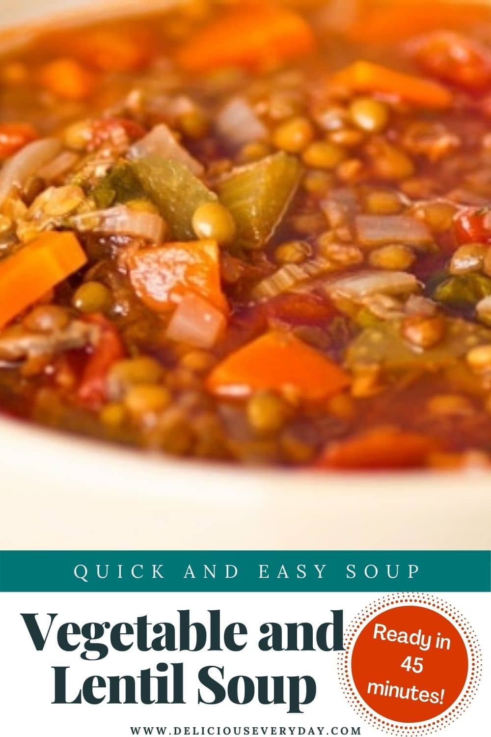 Vegetable and Lentil Soup Recipe | Delicious Everyday