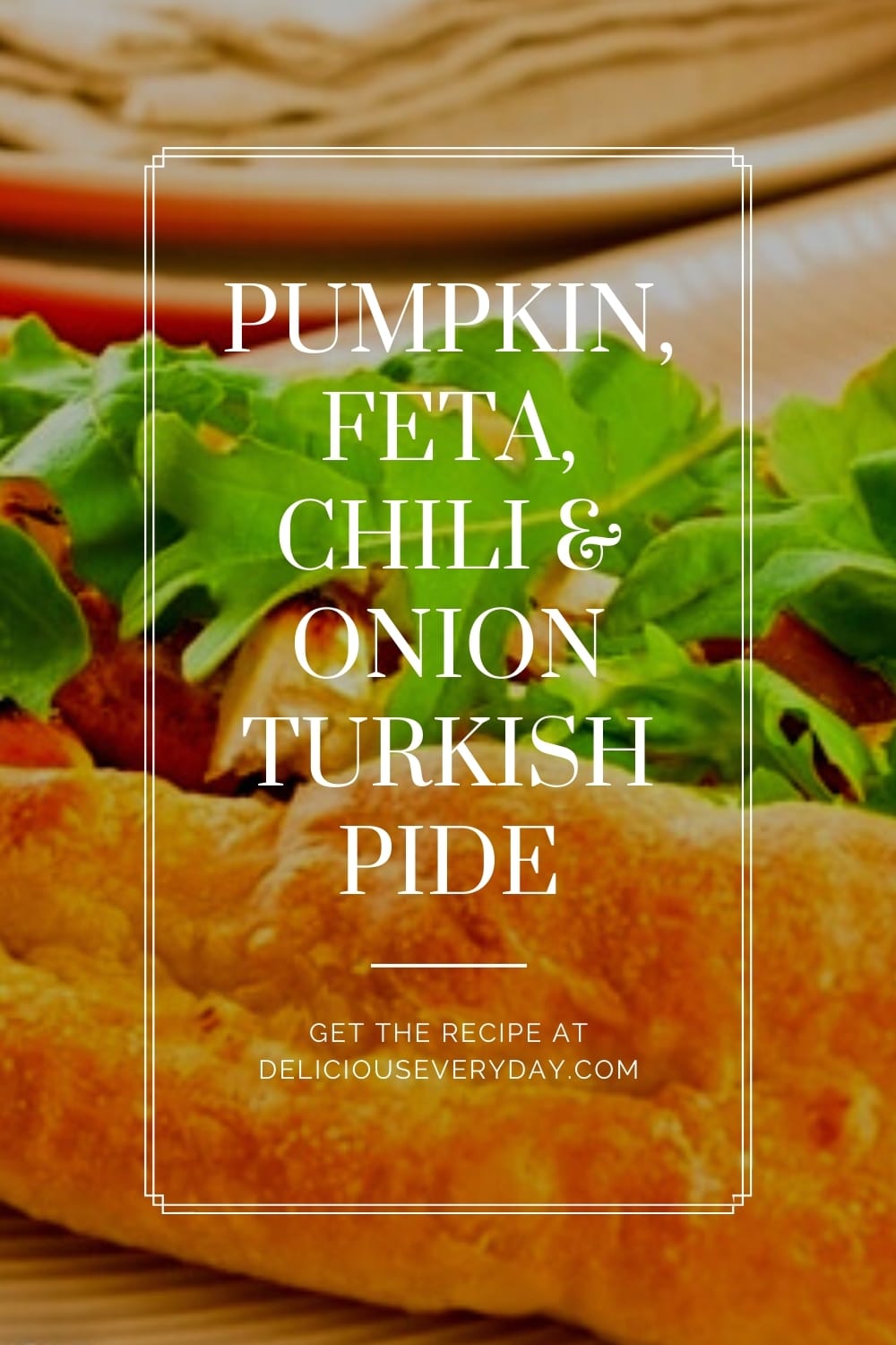 Pumpkin, Feta, Chili & Onion Turkish Pide | Delicious Everyday