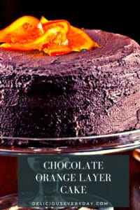 Chocolate Orange layer cake