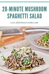 Mushroom Spaghetti Salad