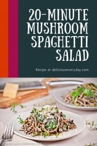 Mushroom Spaghetti Salad