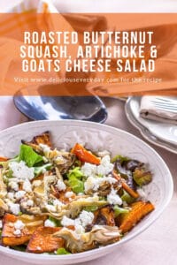 Roasted Butternut Squash, Artichoke & Goats Cheese Salad