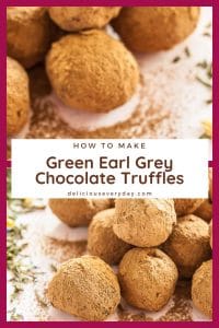 Green Earl Grey Chocolate Truffles