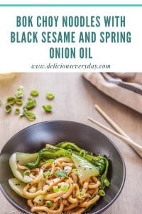 Bok Choy Noodles with Black Sesame and Spring Onion Oil
