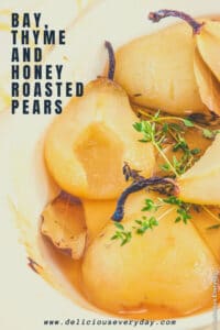Bay Thyme and Honey Roasted Pears