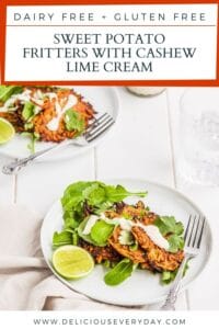 Sweet Potato Fritters with Cashew Lime Cream dairy free gluten free