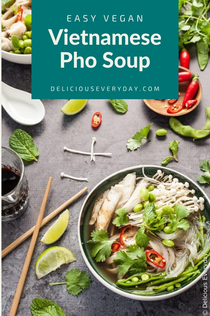 Vegan Pho Soup - Quick & Easy - Vegetarian, Vegan, Gluten-Free