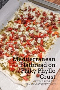 Mediterranean Flatbread on Flaky Phyllo Crust