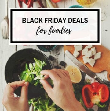 Black Friday Deals for Foodies 2020