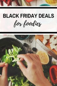 Black Friday Deals for Foodies 2020