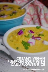 Creamy Vegan Pumpkin Soup with Cauliflower Rice