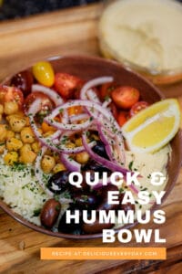 Quick & Easy Hummus Bowl