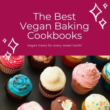 best vegan baking cookbooks
