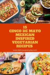 Cinco de Mayo Vegetarian Recipes