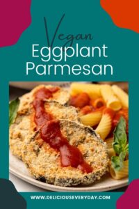 vegan eggplant parmesan