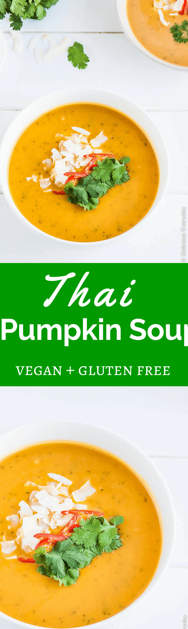 Thai-Style Pumpkin Soup with Coconut Milk - This easy vegan homemade soup is on the table in under 30 minutes. | Get the recipe at deliciouseveryday.com